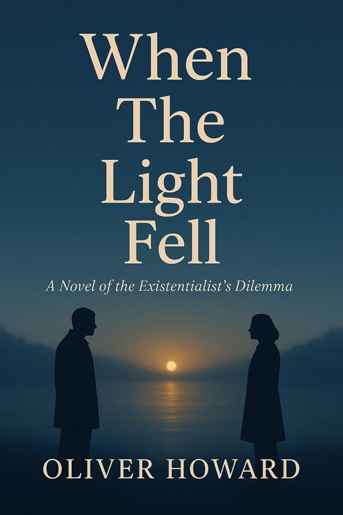Produktbild: When the Light Fell: A Novel of the Existentialist's Dilemma