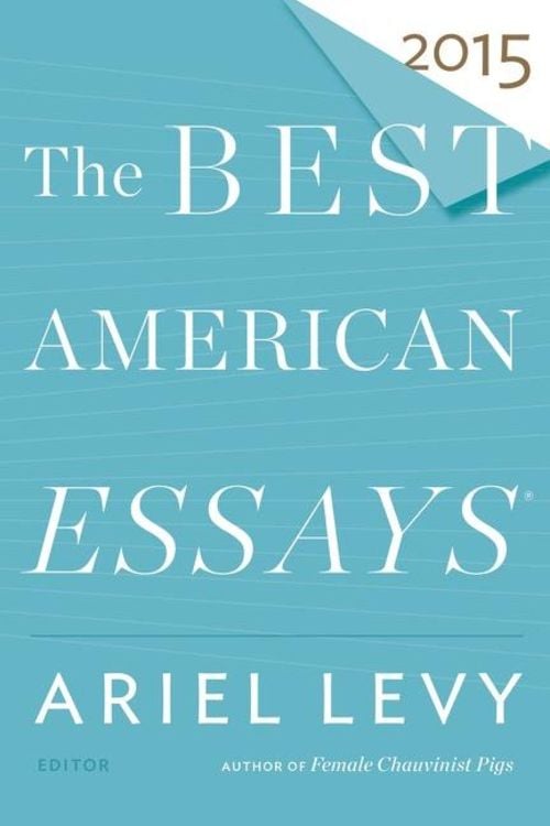 Bild vom Artikel The Best American Essays 2015 vom Autor Robert Atwan