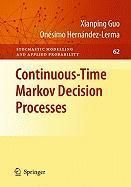Produktbild: Continuous-Time Markov Decision Processes