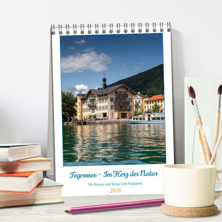 Produktbild: Tegernsee - Im Herz der Natur (Tischkalender 2026 DIN A5 hoch), CALVENDO Monatskalender