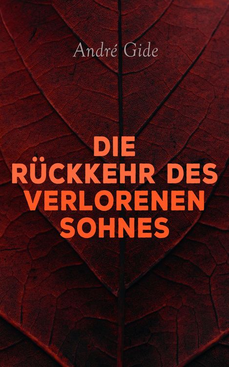 Produktbild: Die R&uuml;ckkehr des verlorenen Sohnes