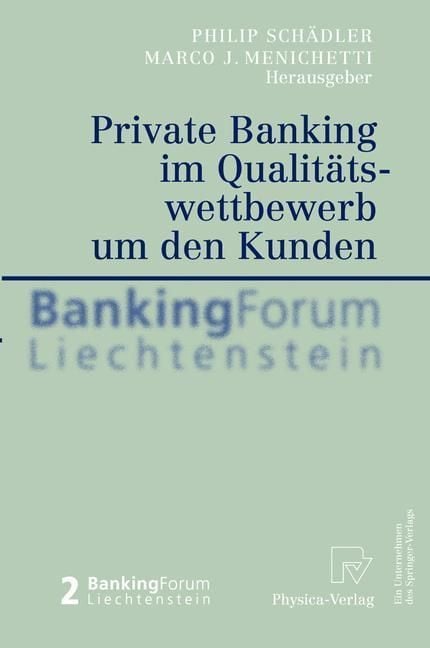 Produktbild: Private Banking im Qualit&auml;tswettbewerb um den Kunden