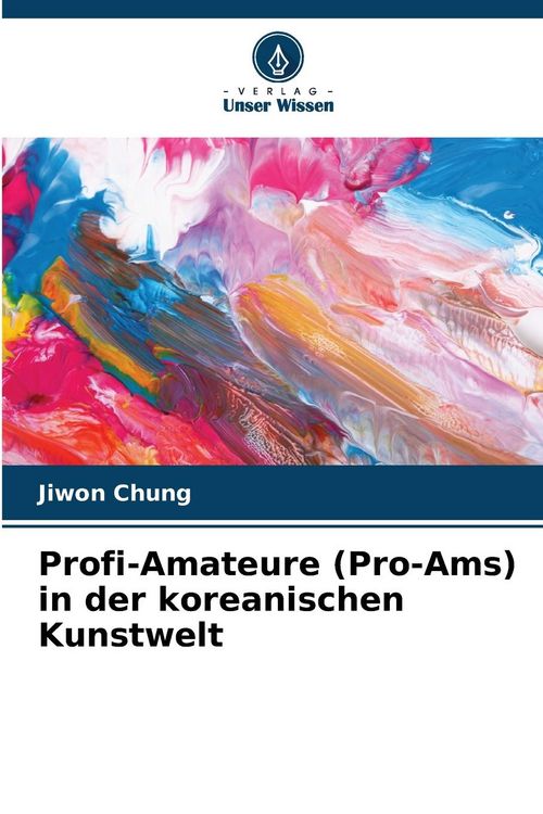 Produktbild: Profi-Amateure (Pro-Ams) in der koreanischen Kunstwelt