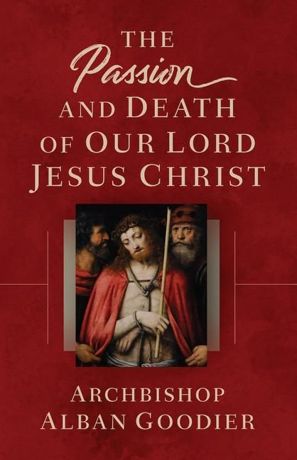 Produktbild: The Passion and Death of Our Lord Jesus Christ