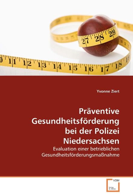 Produktbild: Ziert, Y: Pr&auml;ventive Gesundheitsf&ouml;rderung bei der PolizeiNie