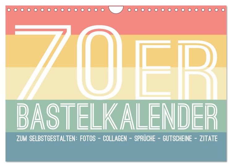 Produktbild: 70er Jahre Bastelkalender - DIY Kreativ-Kalender zum Selbstgestalten (Wandkalender 2026 DIN A4 quer), CALVENDO Monatskalender