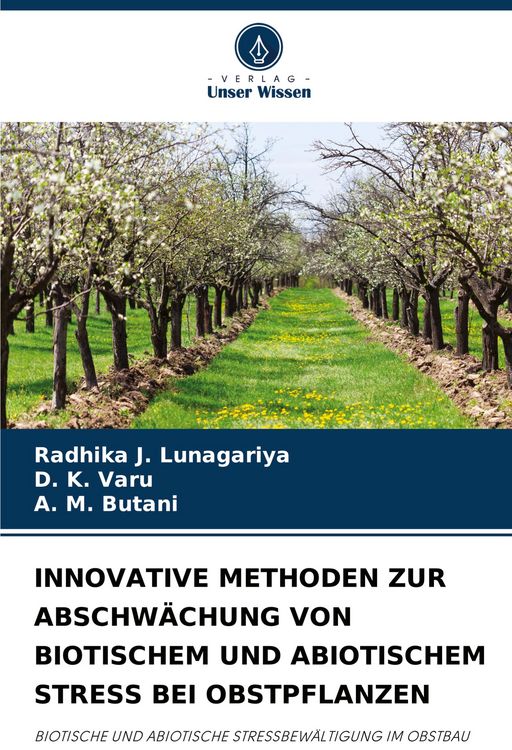 Produktbild: Innovative Methoden Zur Abschw&auml;chung von Biotischem und Abiotischem Stress bei Obstpflanzen