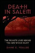 Produktbild: Death in Salem: The Private Lives Behind the 1692 Witch Hunt