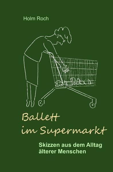 Produktbild: Ballett im Supermarkt