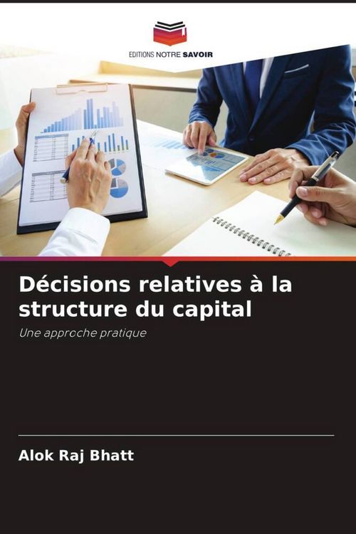 Produktbild: D&eacute;cisions relatives &agrave; la structure du capital