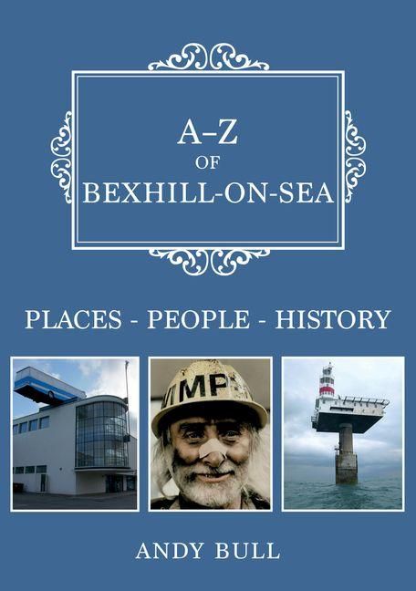 Produktbild: A-Z of Bexhill-on-Sea