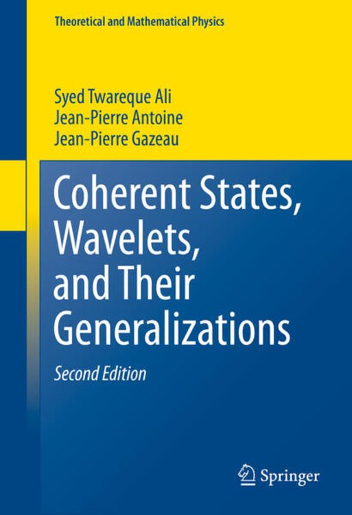 Produktbild: Coherent States, Wavelets, and Their Generalizations