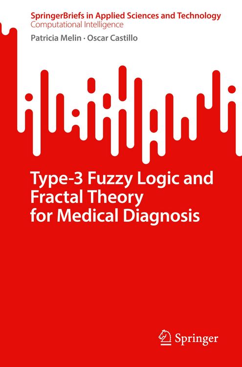 Produktbild: Type-3 Fuzzy Logic and Fractal Theory for Medical Diagnosis