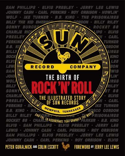 Produktbild: Escott, C: Birth of Rock 'n' Roll