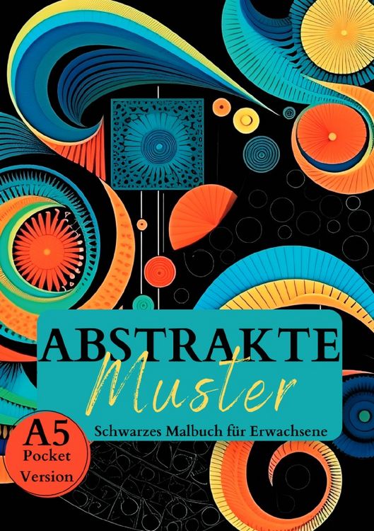 Produktbild: Black Midnight / Schwarzes Malbuch f&uuml;r Erwachsene &bdquo;Abstrakte Muster&ldquo;.