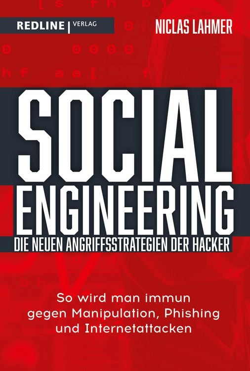 Produktbild: Social Engineering &ndash; die neuen Angriffsstrategien der Hacker