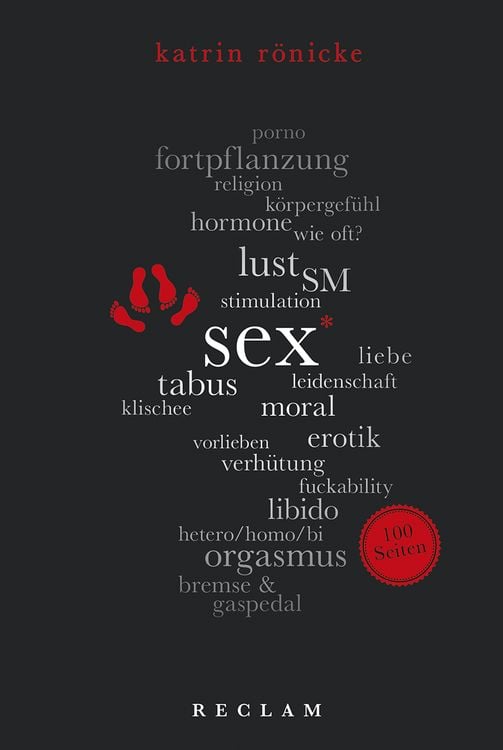 Bild vom Artikel Sex. 100 Seiten vom Autor Katrin Rönicke