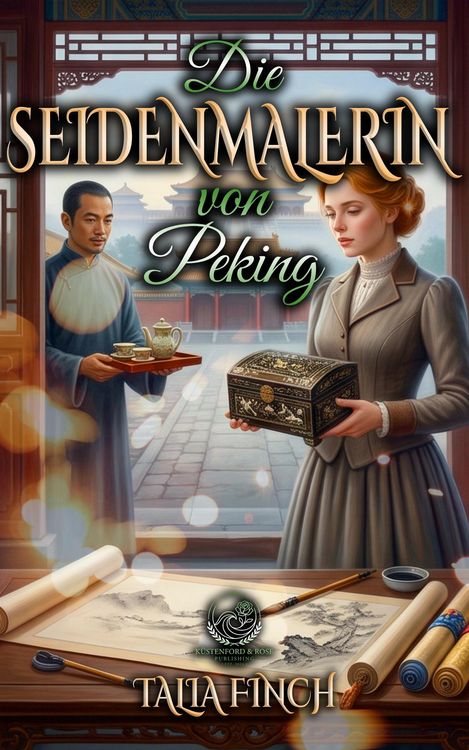 Produktbild: Die Seidenmalerin von Peking - Das fremde Verlangen
