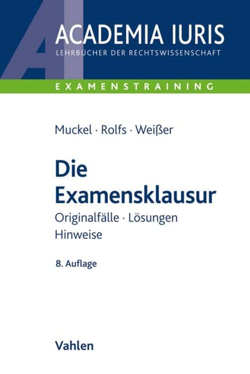 Bild vom Artikel Die Examensklausur vom Autor Stefan Muckel