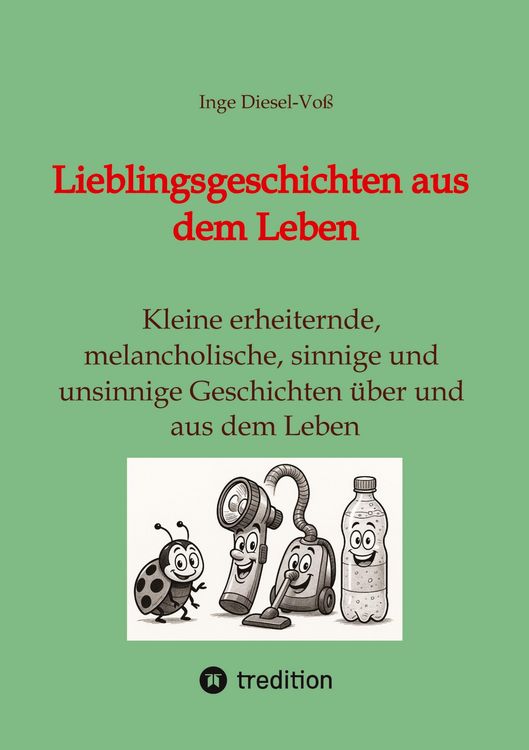 Produktbild: Lieblingsgeschichten aus dem Leben