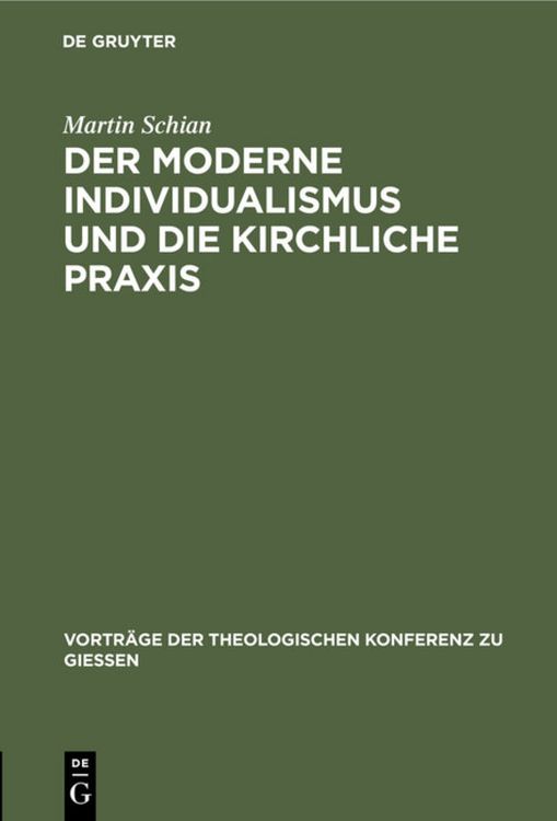 Produktbild: Der moderne Individualismus und die kirchliche Praxis