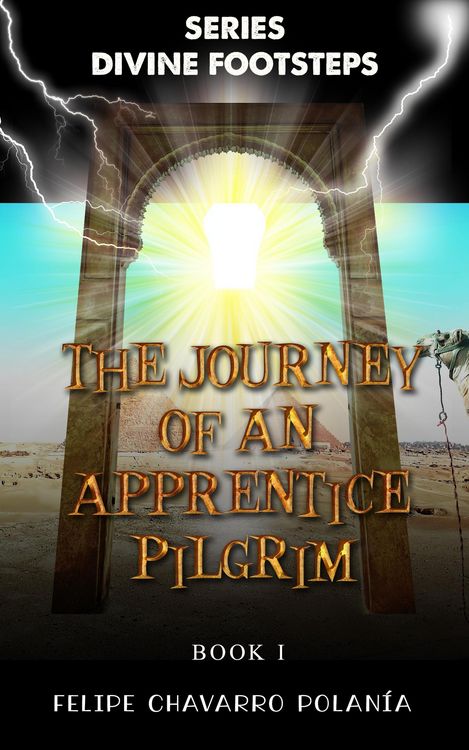 Produktbild: The Journey of an Apprentice Pilgrim (DIVINE FOOTSTEPS)