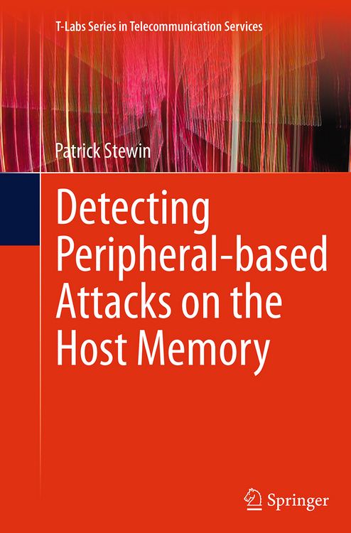 Produktbild: Detecting Peripheral-based Attacks on the Host Memory