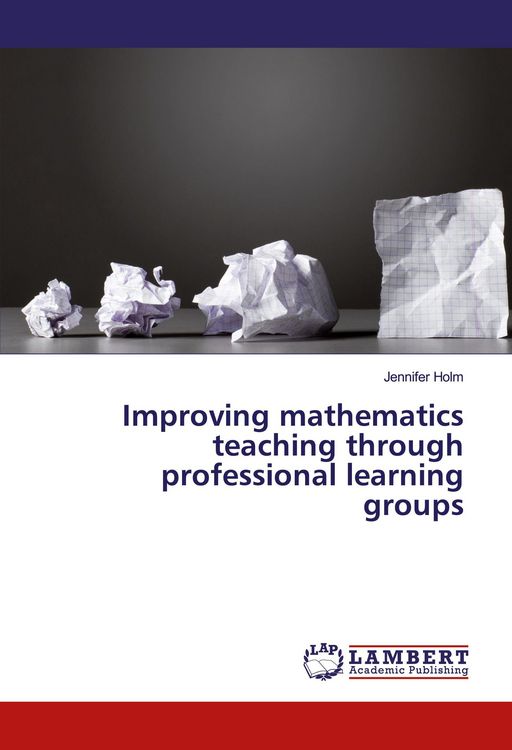 Produktbild: Improving mathematics teaching through professional learning groups