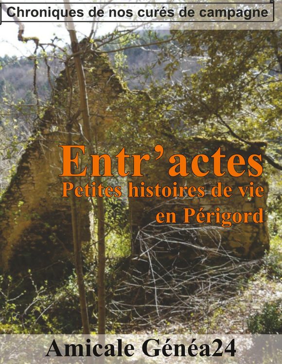 Produktbild: Entr'actes. Petites histoires de vie en P&eacute;rigord