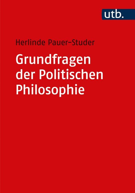 Produktbild: Grundfragen der Politischen Philosophie