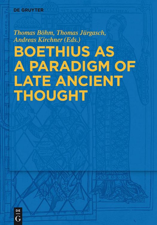 Produktbild: Boethius as a Paradigm of Late Ancient Thought