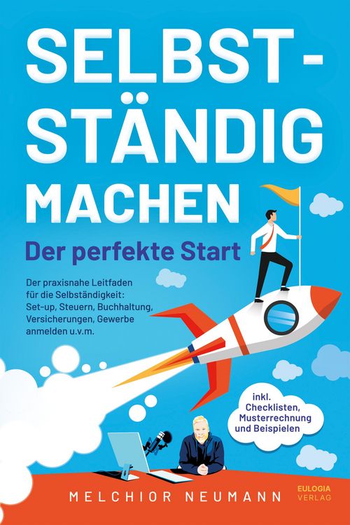 Produktbild: Selbstst&auml;ndig machen - Der perfekte Start