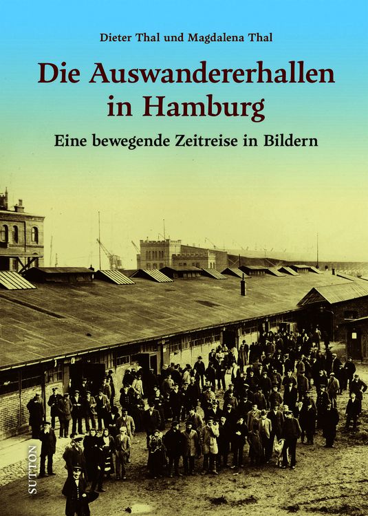 Produktbild: Die Auswandererhallen in Hamburg