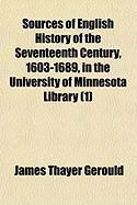 Produktbild: Sources of English History of the Seventeenth Century, 1603-1689, in the University of Minnesota Library (1)