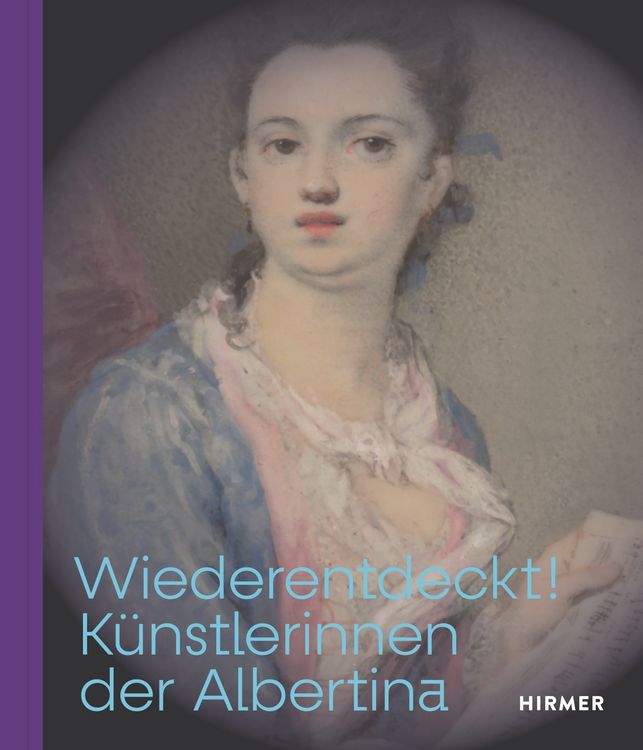 Produktbild: Wiederentdeckt! K&uuml;nstlerinnen der Albertina
