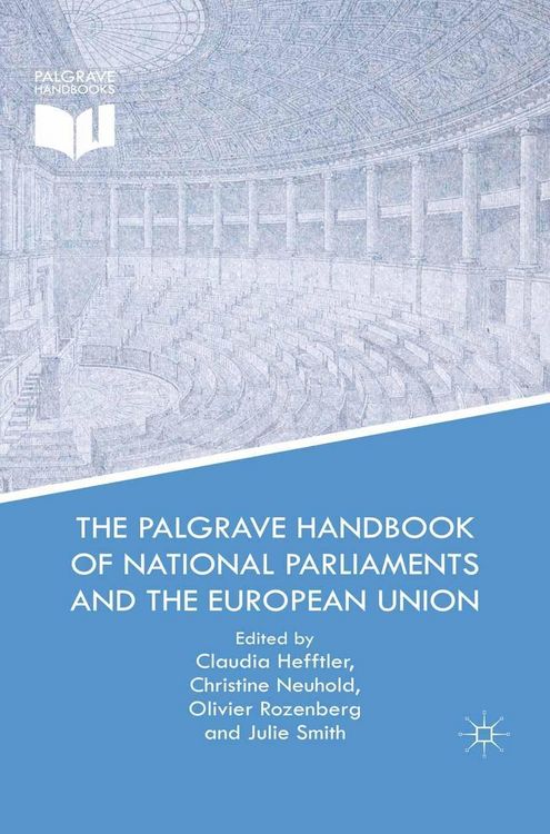 Produktbild: The Palgrave Handbook of National Parliaments and the European Union