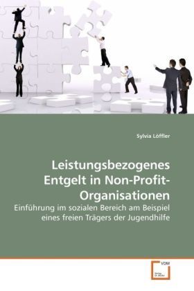 Produktbild: L&ouml;ffler, S: Leistungsbezogenes Entgelt in Non-Profit-Organis
