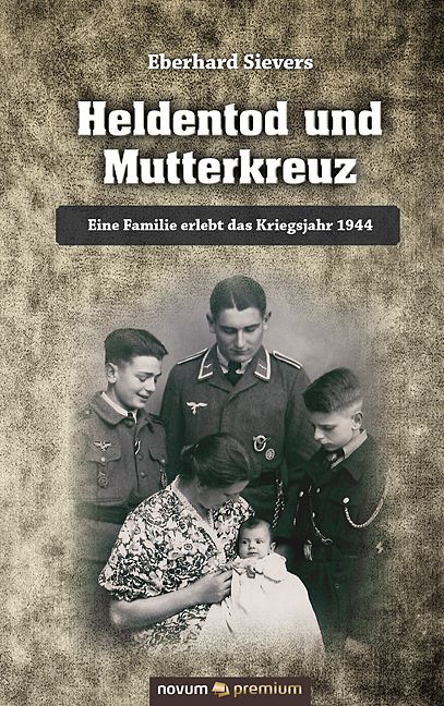 Produktbild: Heldentod und Mutterkreuz