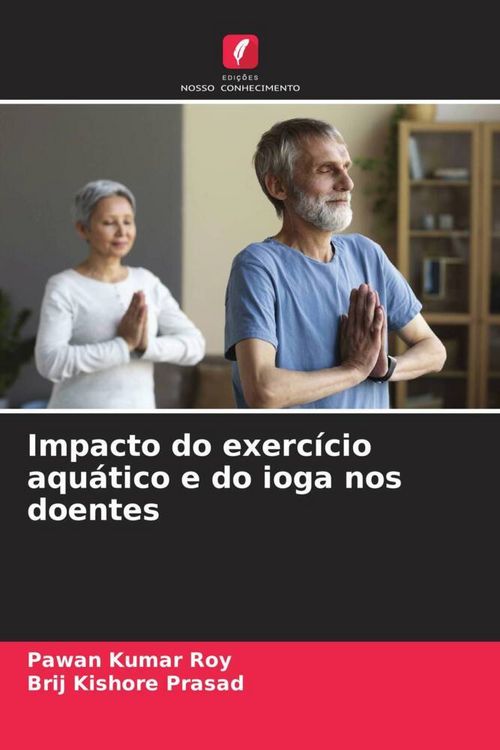Produktbild: Impacto do exerc&iacute;cio aqu&aacute;tico e do ioga nos doentes