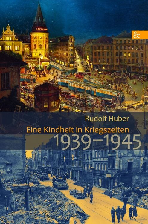 Produktbild: Eine Kindheit in Kriegszeiten