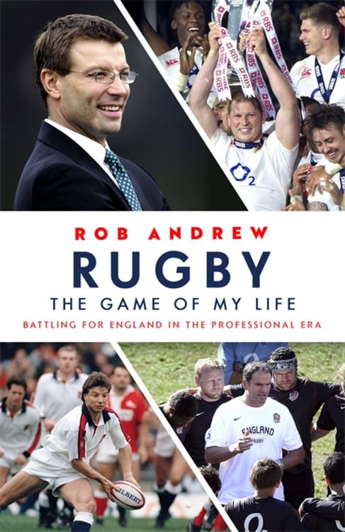 Produktbild: Andrew, R: Rugby: The Game of My Life