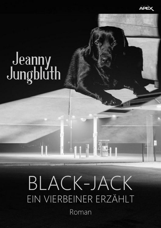 Produktbild: Black-Jack - ein Vierbeiner Erz&auml;hlt