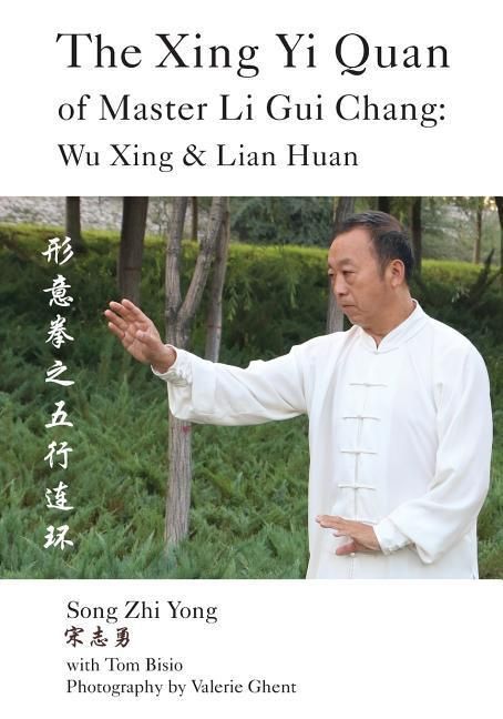 Produktbild: The Xing Yi Quan of Master Li Gui Chang
