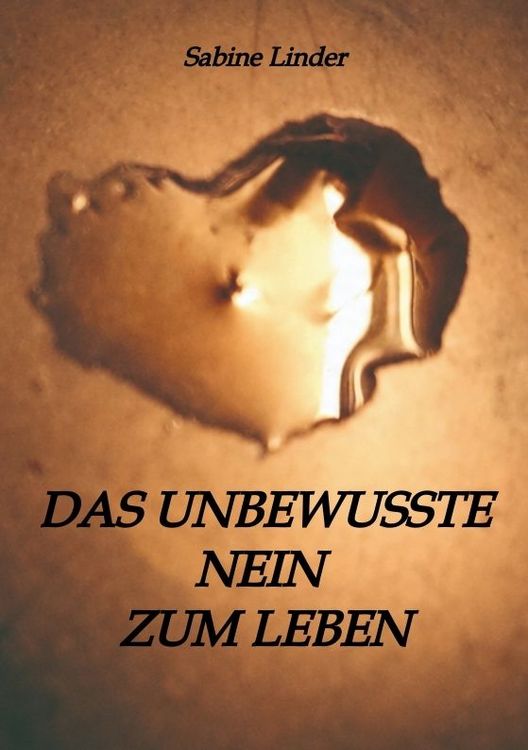 Produktbild: Das unbewusste Nein zum Leben