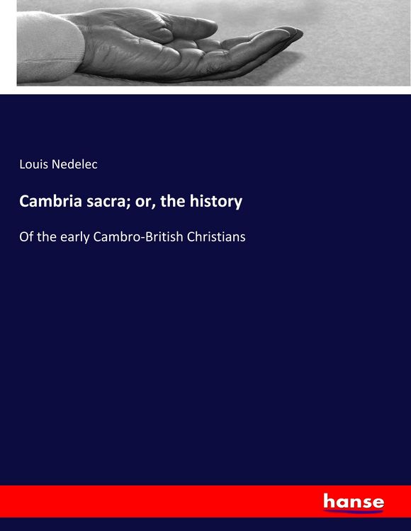 Produktbild: Cambria sacra; or, the history