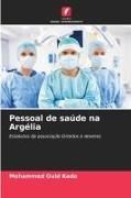 Produktbild: Pessoal de sa&uacute;de na Arg&eacute;lia