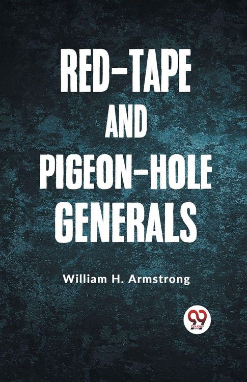 Produktbild: Red-Tape and Pigeon-Hole Generals