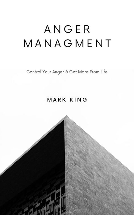 Produktbild: Anger Management: Control Your Anger & Get More From Life