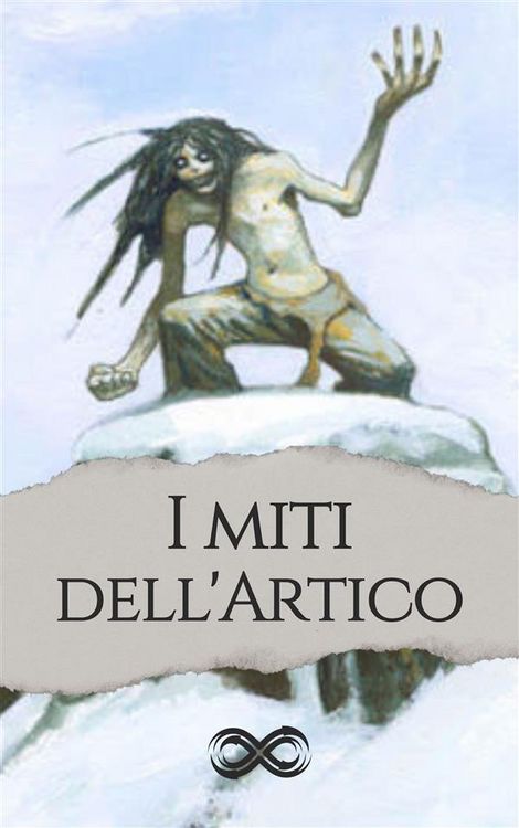 Produktbild: I miti dell'Artico