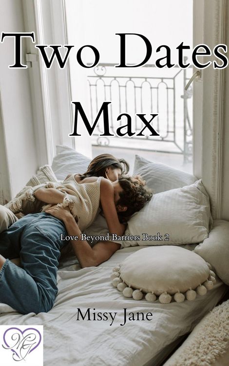 Produktbild: Two Dates Max (Love Beyond Barriers, #2)